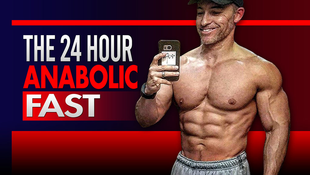 24 Hour Anabolic Fasting Survival Guide